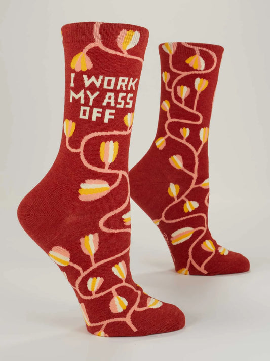 Work My Ass Off Crew Socks